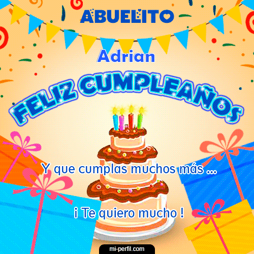 Feliz Cumpleaños Abuelito Adrian