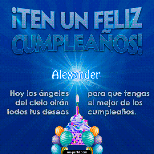 Te un Feliz Cumpleaños Alexander