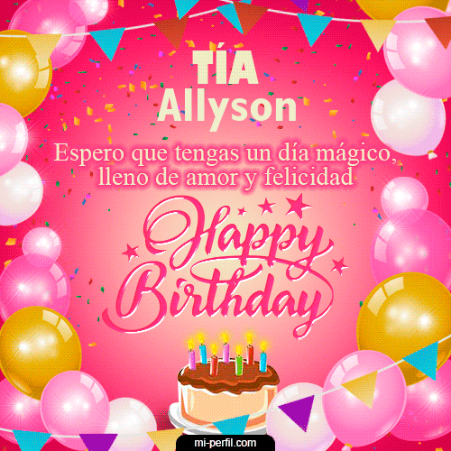 Happy BirthDay Tía Allyson