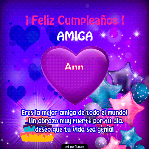 Feliz Cumpleaños Amiga 2 Ann
