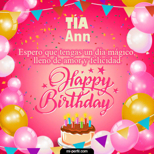 Happy BirthDay Tía Ann