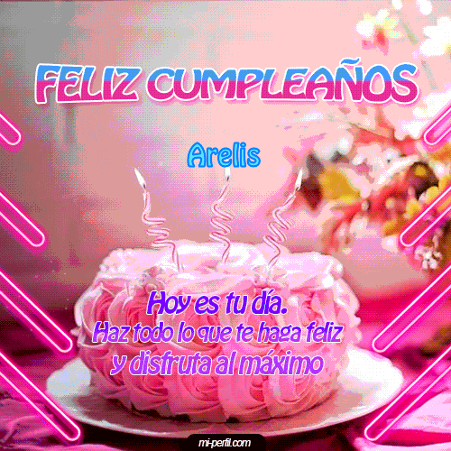 Gif de cumpleaños Arelis