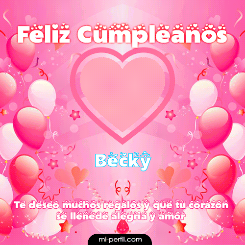 Feliz Cumpleaños II Becky
