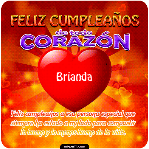 Feliz Cumpleaños de todo Corazón Brianda