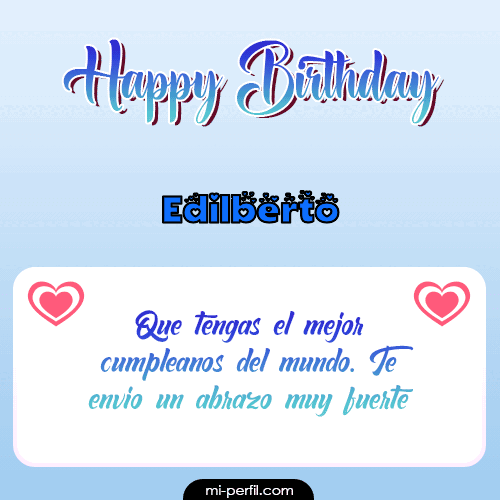 Happy Birthday II Edilberto