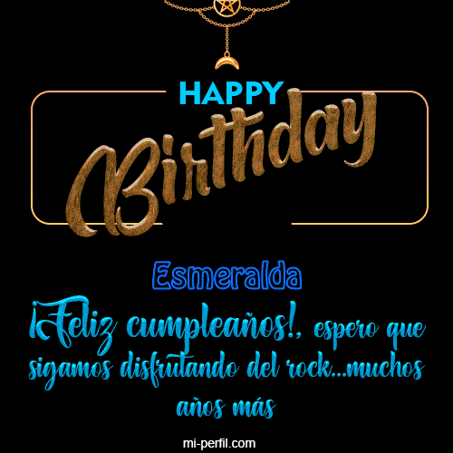 Gif de cumpleaños Happy  Birthday to you Esmeralda