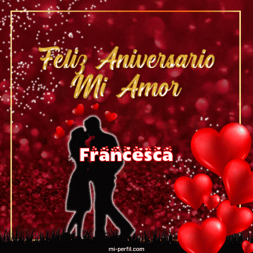 Feliz Aniversario Francesca