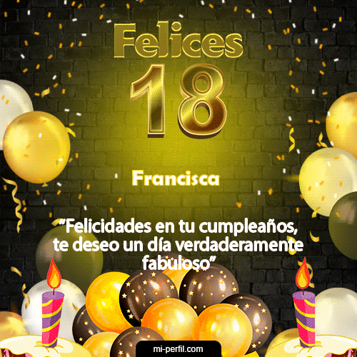 Gif Felices 18 Francisca