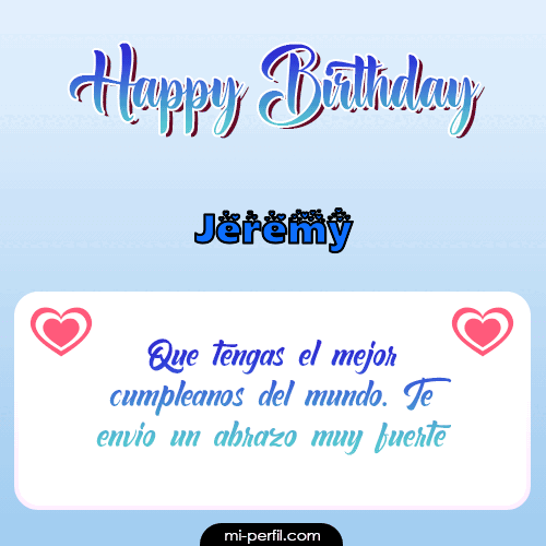 Happy Birthday II Jeremy