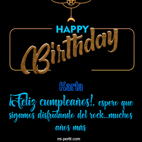 Gif de cumpleaños Happy  Birthday to you Karla