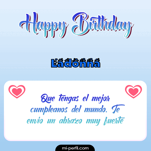 Happy Birthday II Ladonna