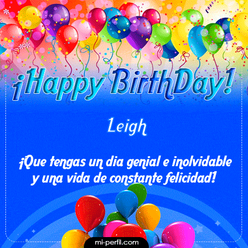 Happy BirthDay Leigh