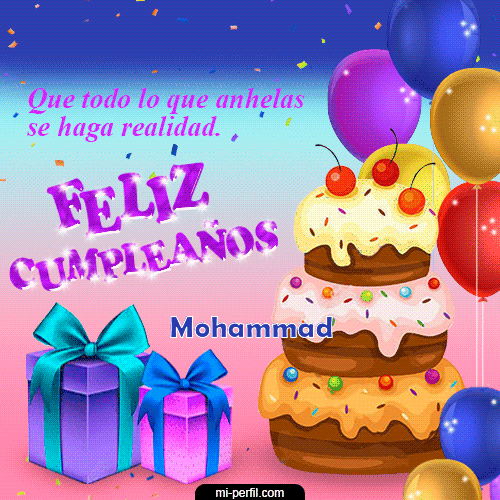 Feliz Cumpleaños X Mohammad