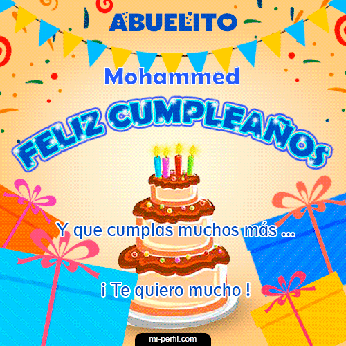 Feliz Cumpleaños Abuelito Mohammed
