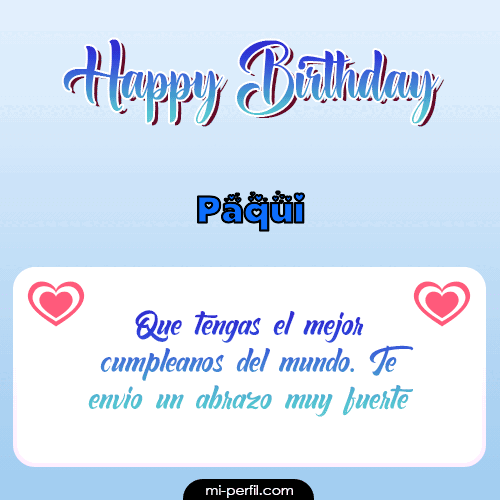 Happy Birthday II Paqui