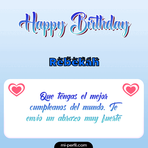 Happy Birthday II Rebekah