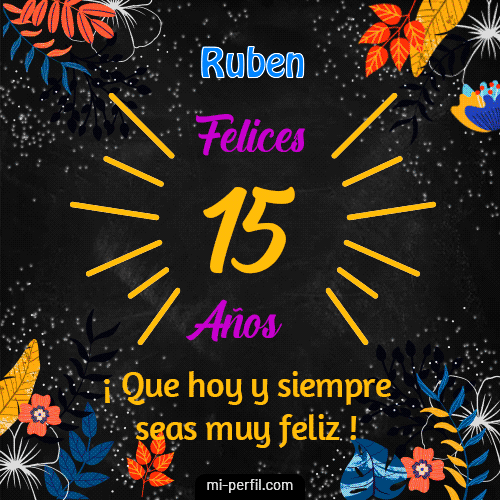 Feliz 15 Años Ruben