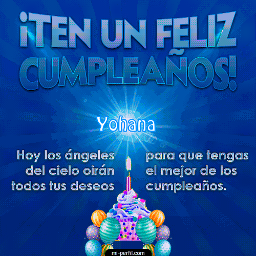 Te un Feliz Cumpleaños Yohana