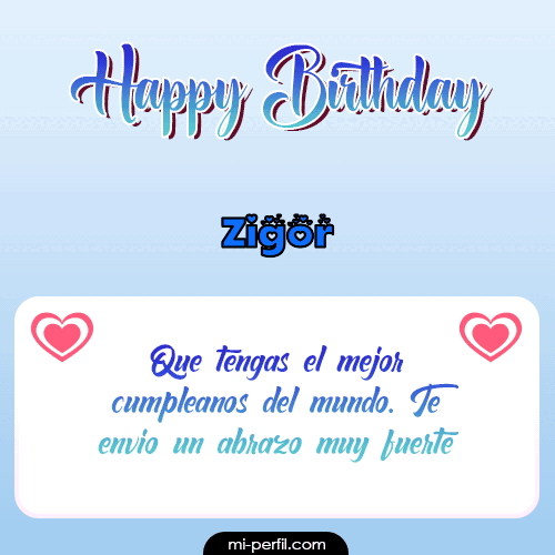 Happy Birthday II Zigor