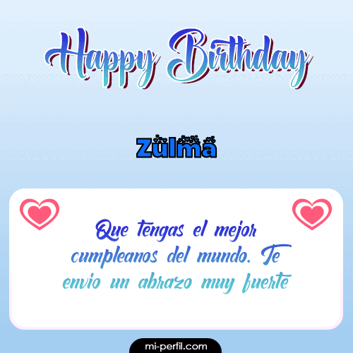 Happy Birthday II Zulma
