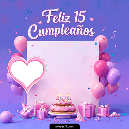 Plantilla Gif Feliz 15 Cumpleaños