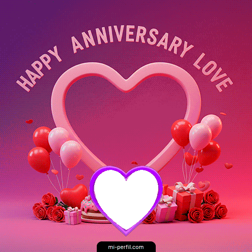 Plantilla Gif Happy Anniversary Love