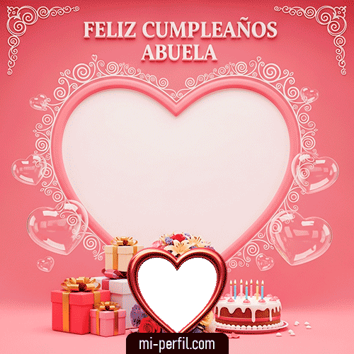Feliz Cumpleaños Abuela VI