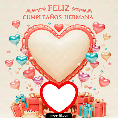 Feliz Cumpleaños Hermana III