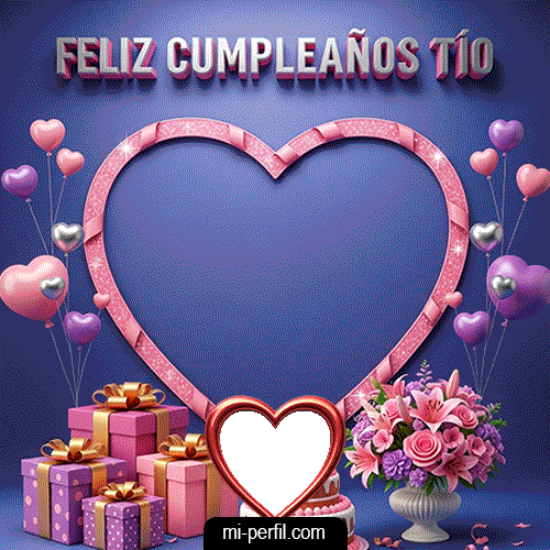 Feliz Cumpleaños Tío III