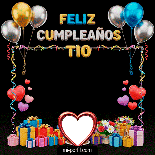Feliz Cumpleaños Tío VII