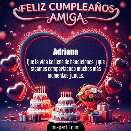 Gif Feliz Cumpleaños Amiga XI Adriana