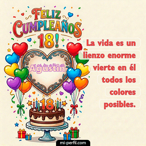 Feliz 18 años Agustin