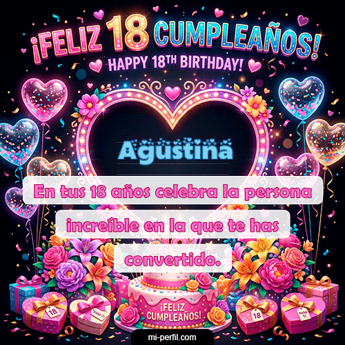 Gif Felices 18 Agustina