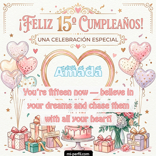 Feliz Cumpleaños XV Años Amada