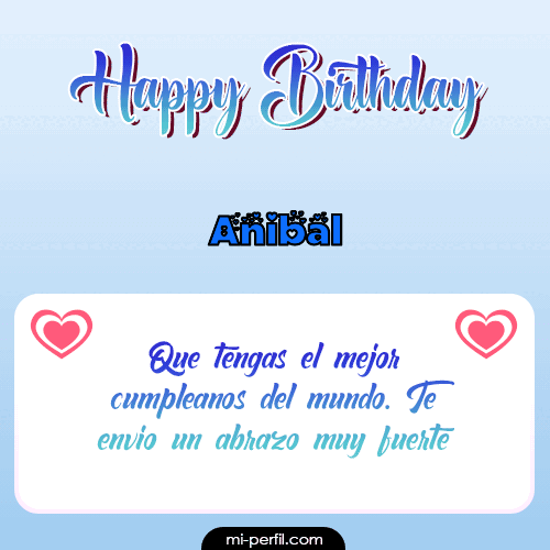 Happy Birthday II Anibal
