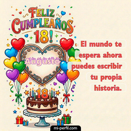 Feliz 18 años Augusto