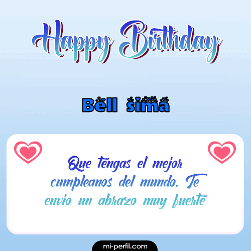Happy Birthday II Bellísima
