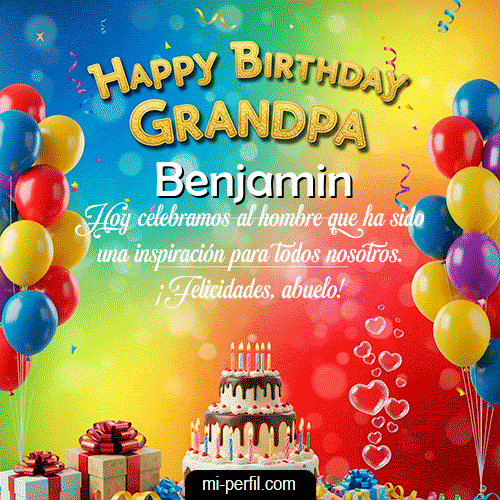 Happy BirthDay GrandPa Benjamin