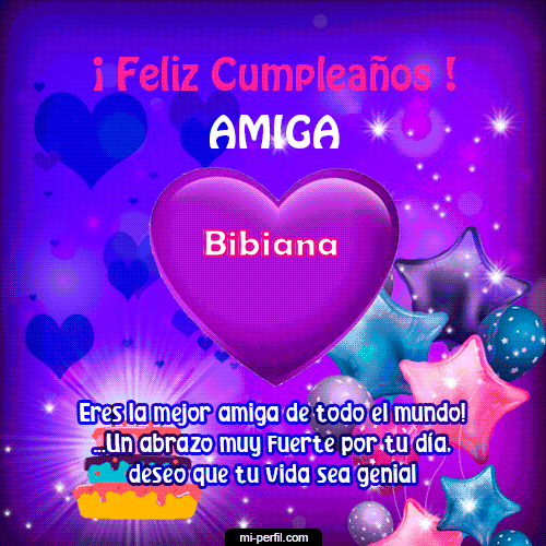 Feliz Cumpleaños Amiga 2 Bibiana