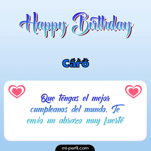 Happy Birthday II Caro