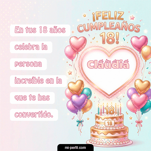 Gif Feliz Cumpleaños 18 Claudia