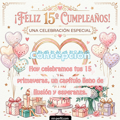 Feliz Cumpleaños XV Años Concepcion