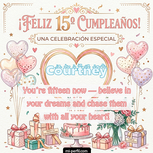 Feliz Cumpleaños XV Años Courtney