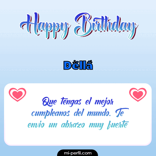 Happy Birthday II Della