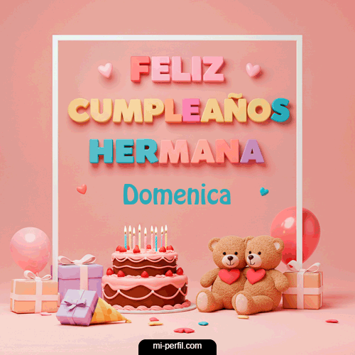 Feliz Cumpleaños Hermana Domenica