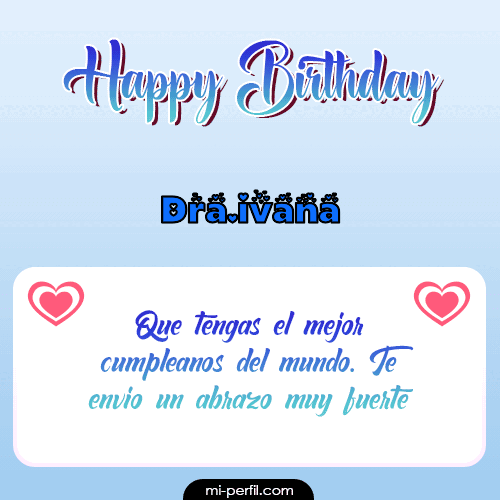 Happy Birthday II Dra.ivana