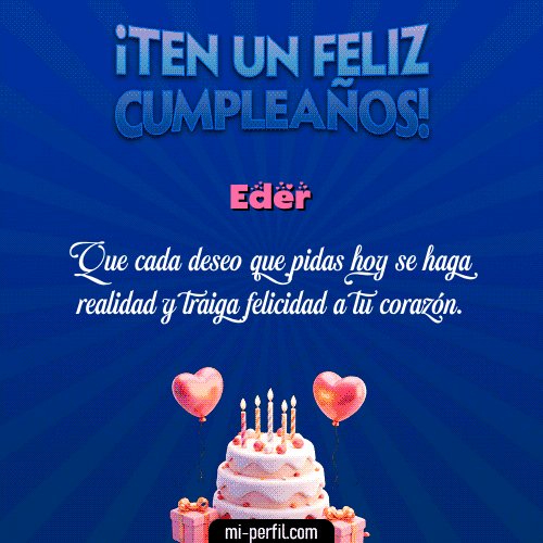 Te un Feliz Cumpleaños Eder