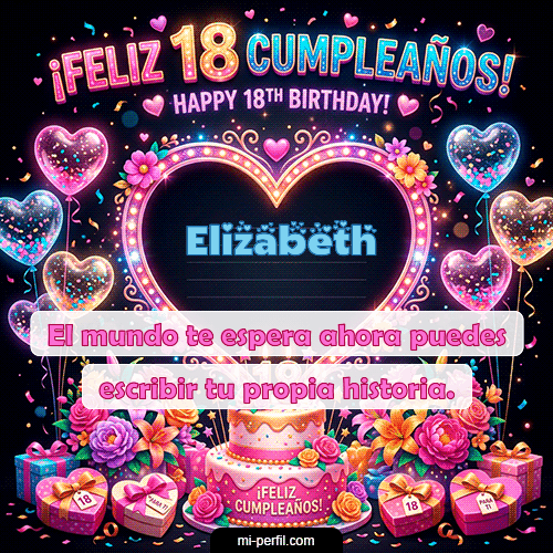Gif Gif Felices 18 Elizabeth