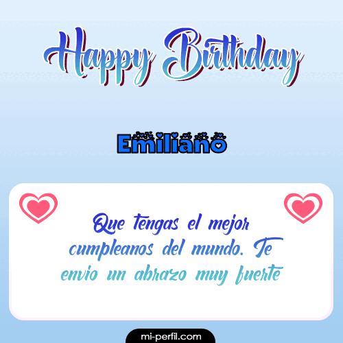Happy Birthday II Emiliano
