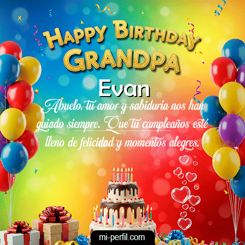 Happy BirthDay GrandPa Evan